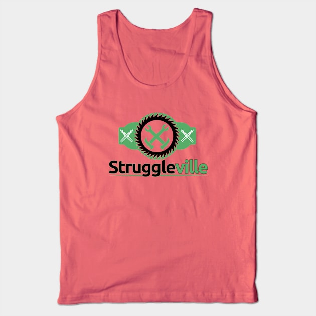 Struggleville Logo Edition Unleash The Amazingness Tank Top by Struggleville